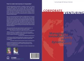 CVN Book: Corporate Venturing - Managing the Innovation Family in a dynamic world